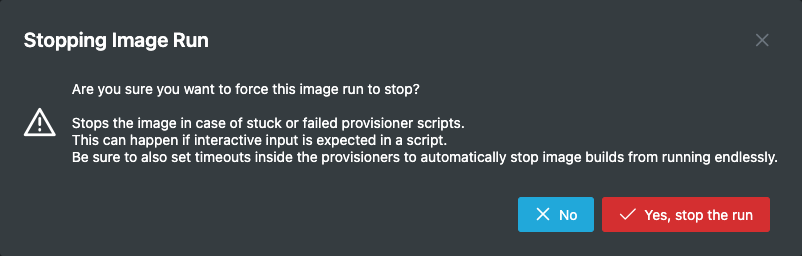 Stop Image Management Runs Confirmation